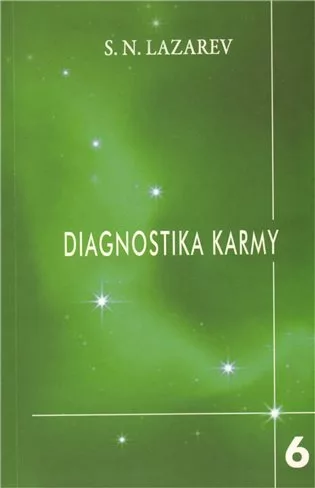 Diagnostika karmy 6 - Stupně k božskému