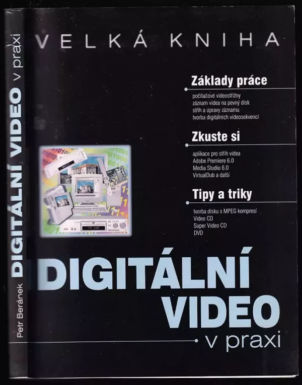 Digitální video v praxi