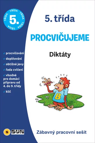 Diktáty 5. třída procvičujeme