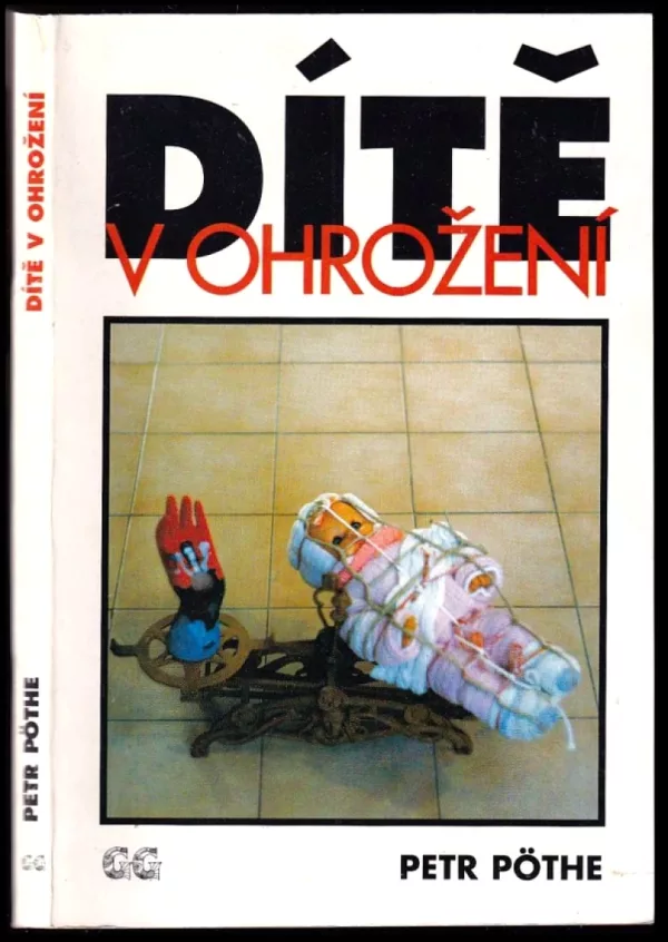 Dítě v ohrožení