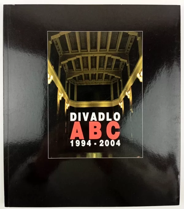 Divadlo ABC 1994-2004