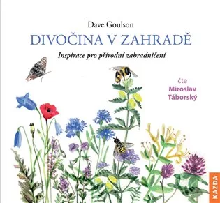 Divočina v zahradě