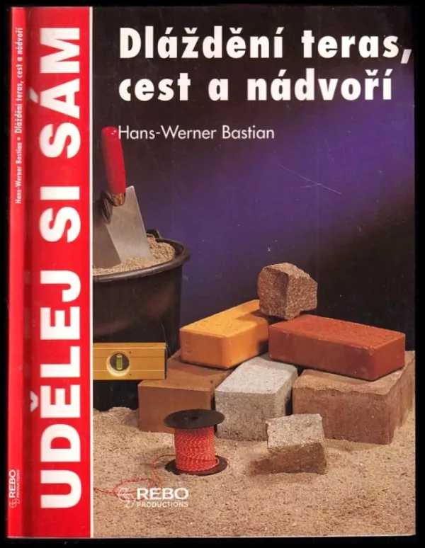 Dláždění teras, cest a nádvoří