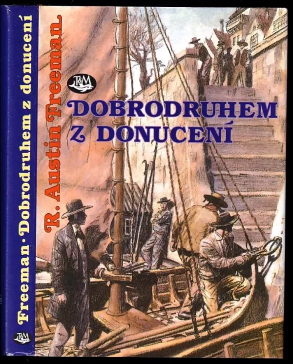 Dobrodruhem z donucení