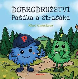 Dobrodružství Pašáka a Strašáka