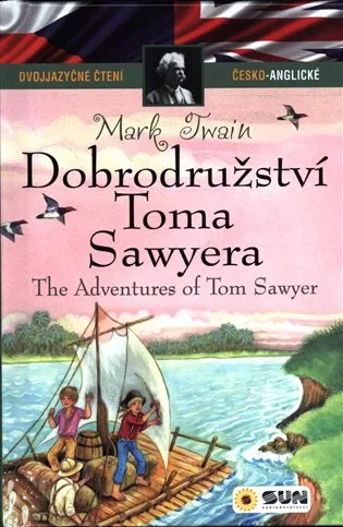 Dobrodružství Toma Sawyera - Dvojjazyčné čtení Č-A