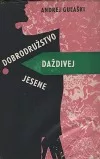 Dobrodružstvo daždivej jesene