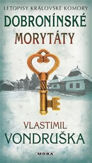 Dobronínské morytáty - Letopisy královské komory 11. díl