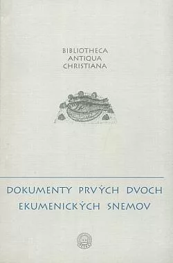 Dokumenty prvých dvoch ekumenických snemov
