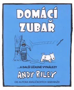 Domácí zubař