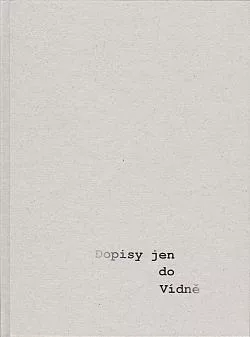 Dopisy jen do Vídně