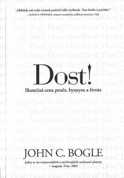 Dost: Skutečná cena peněz, byznysu a života