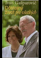 Dôstojný život pre všetkých