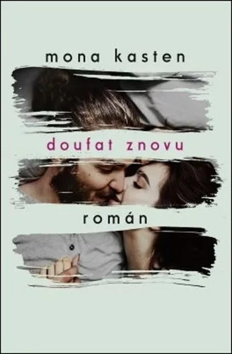 Doufat znovu (Začít znovu 4)