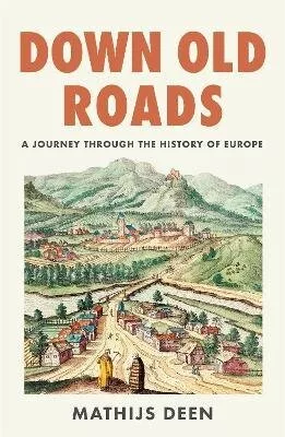 Down Old Roads