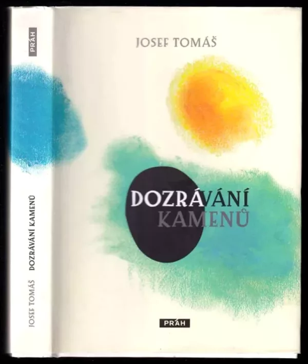 Dozrávání kamenů