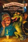 97 spôsobov, ako vycvičiť draka