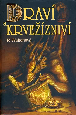 Draví a krvežízniví