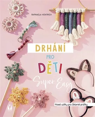 Drhání pro děti – Super Easy