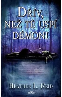 Dřív, než tě uspí démoni