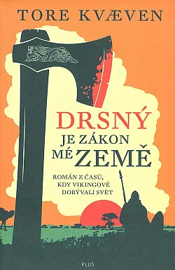 Drsný je zákon mé země