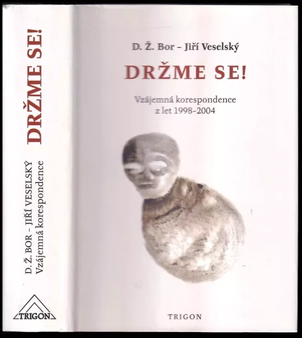 Držme se!