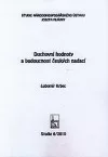 Duchovní hodnoty a budoucnost českých nadací