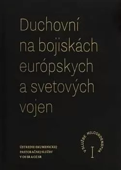 Duchovní na bojiskách európskych a svetových vojen