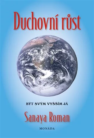 Duchovní růst - Být svým vyšším já