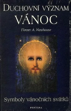 Duchovní význam Vánoc - Symboly vánočních svátků