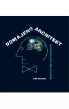 Dům a jeho architekt