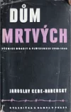 Dům mrtvých: věznice Moabit a Plötzensee 1940-1942