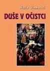 Duše v očistci: co jsem s nimi prožila