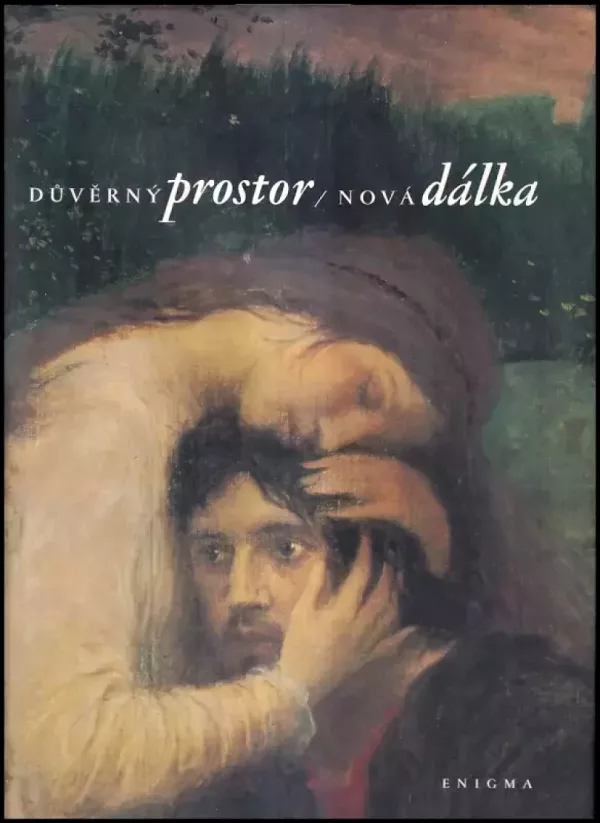 Důvěrný prostor - nová dálka