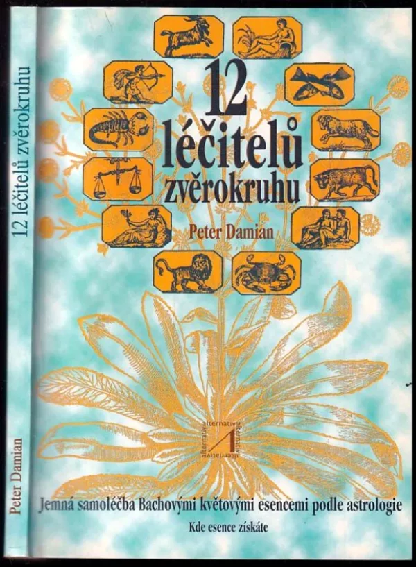 Dvanáct léčitelů zvěrokruhu