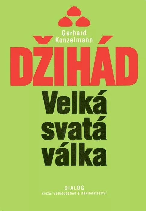 Džihád - Velká svatá válka