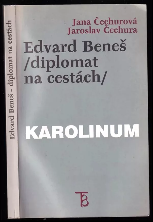Edvard Beneš - diplomat na cestách