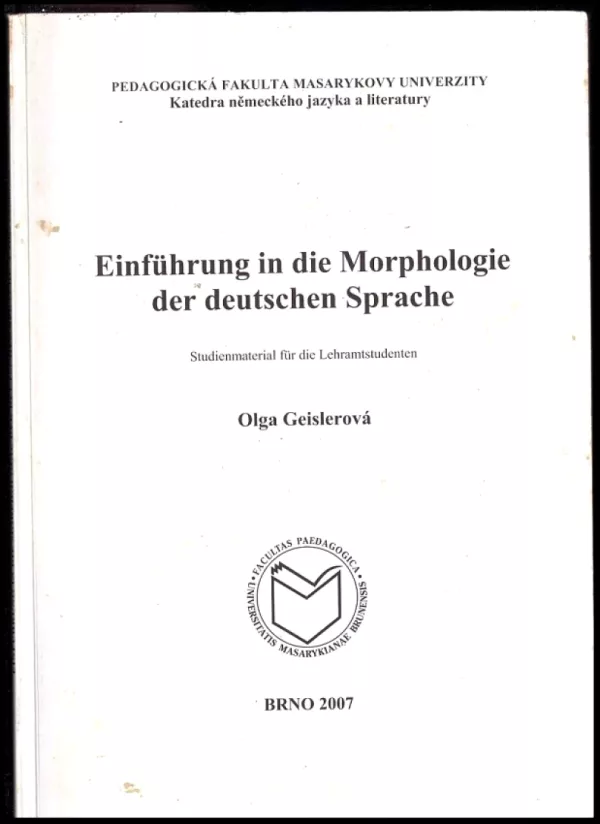 Einführung in die Morphologie der deutschen Sprache