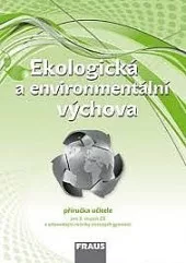 Ekologická a environmentální výchova