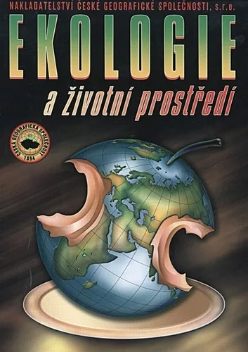 Ekologie a životní prostředí pro SOŠ a SOU