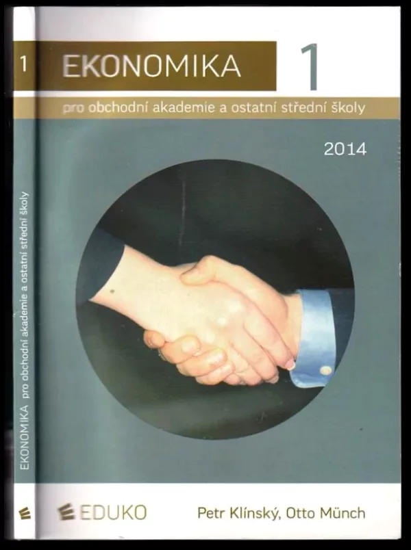 Ekonomika 1 pro obchodní akademie a ostatní střední školy