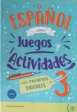 El español con… juegos y actividades DIGITALES 3 B1 - B2