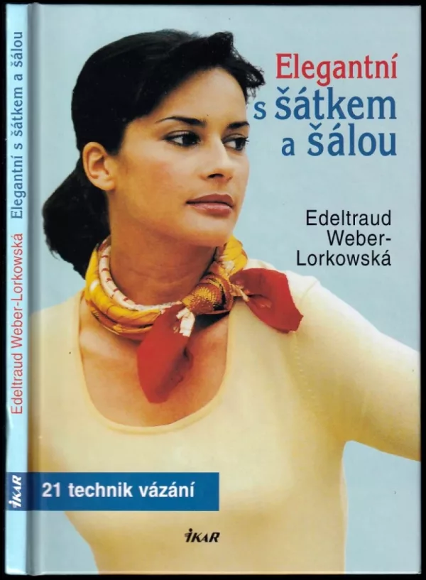 Elegantní s šátkem a šálou