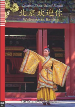 ELi Chinese Readers: Welcome to Beijing (zjednodušená četba)