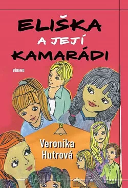 Eliška a její kamarádi