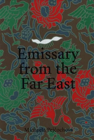 Emissary from the Far East