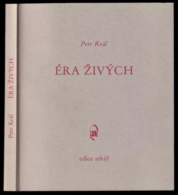 Éra živých a jiné texty