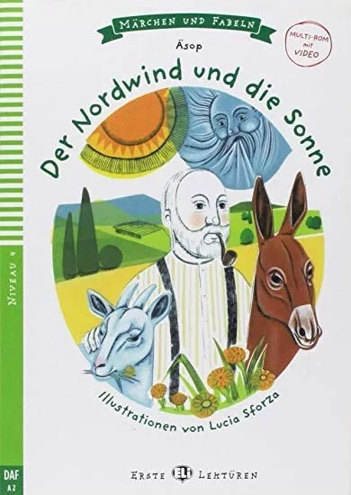 Erste ELI Lektüren 4/A2: Der Nordwind und die Sonne+ Downloadable Multimedia