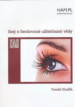 Esej o limitované užitečnosti vědy