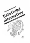 Estetické alternativy. Jazyk vědy a jazyk poezie